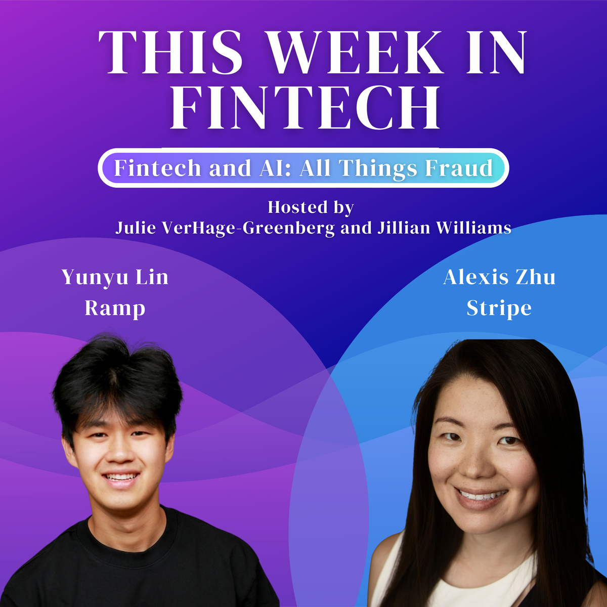 🎧 The Fintech and AI Series: All Things Payments